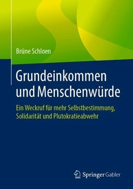 Abbildung von Schloen | Grundeinkommen und Menschenwürde | 1. Auflage | 2019 | beck-shop.de
