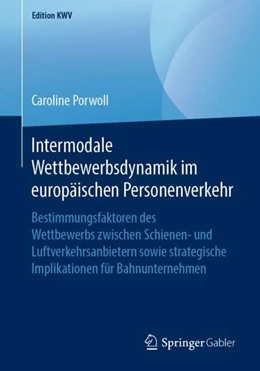 Abbildung von Porwoll | Intermodale Wettbewerbsdynamik im europäischen Personenverkehr | 1. Auflage | 2019 | beck-shop.de
