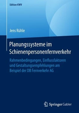 Abbildung von Rühle | Planungssysteme im Schienenpersonenfernverkehr | 1. Auflage | 2019 | beck-shop.de
