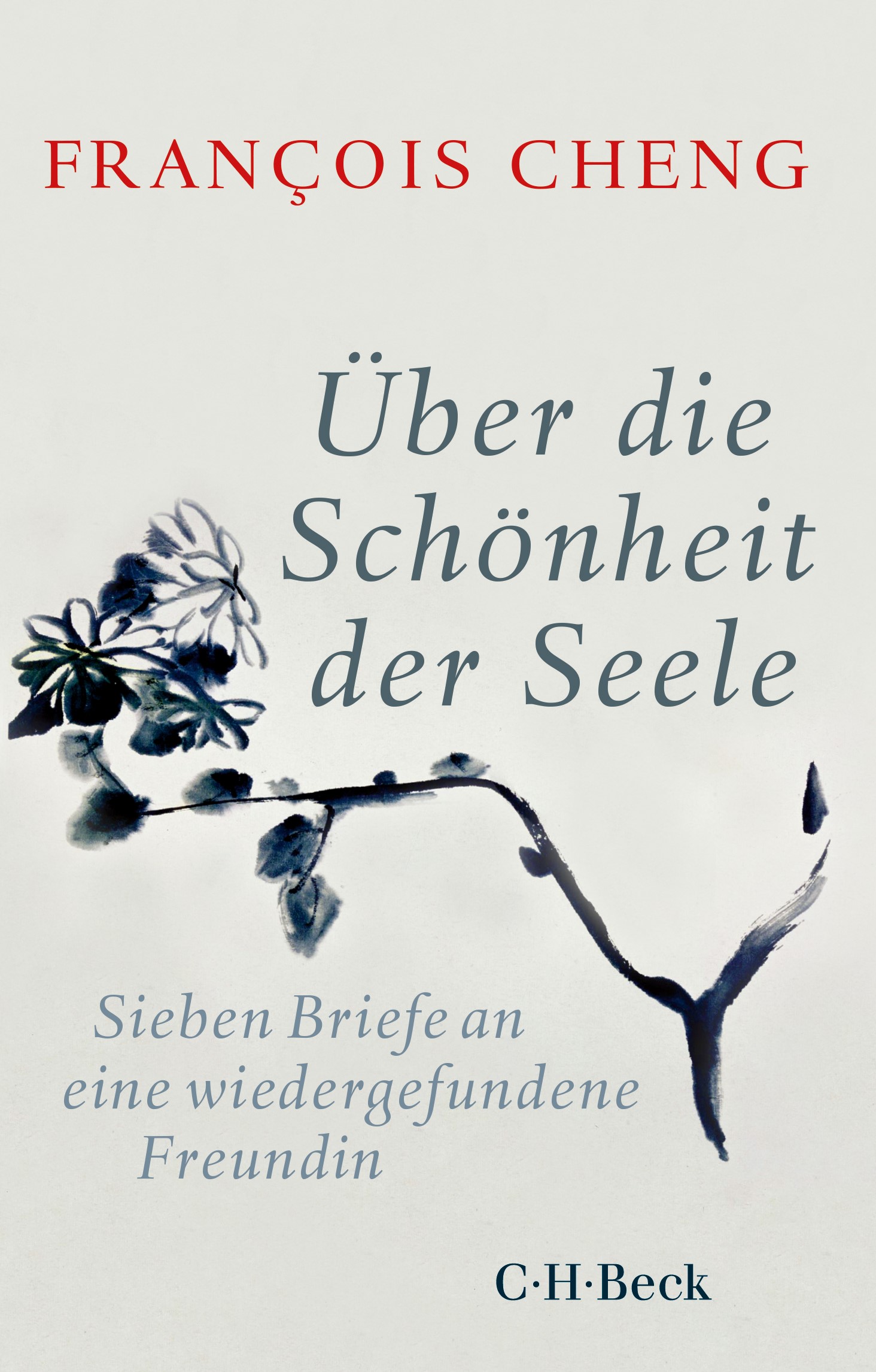 Cover: Cheng, François, Über die Schönheit der Seele