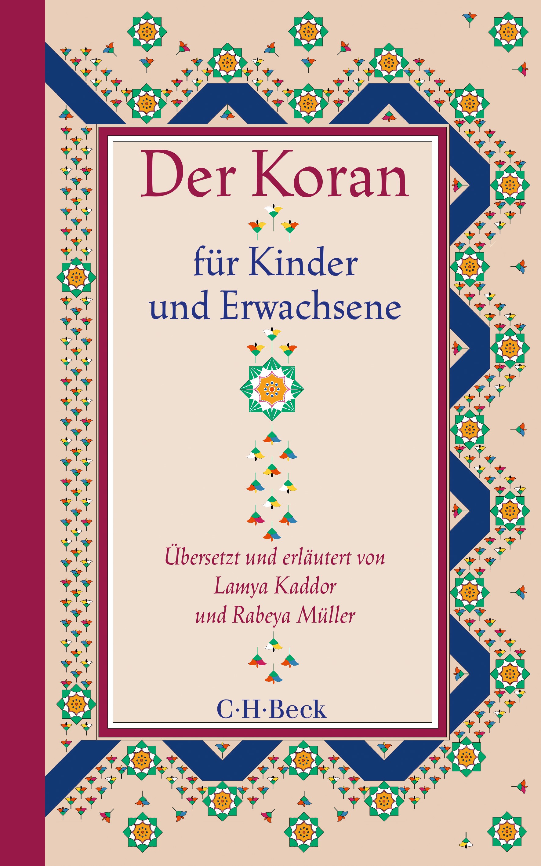 Cover: Kaddor, Lamya / Müller, Rabeya, Der Koran für Kinder und Erwachsene