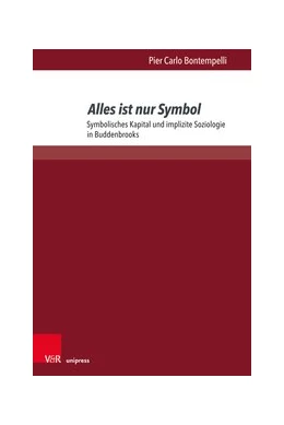 Abbildung von Bontempelli | Alles ist nur Symbol | 1. Auflage | 2019 | beck-shop.de