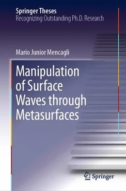 Abbildung von Mencagli | Manipulation of Surface Waves through Metasurfaces | 1. Auflage | 2019 | beck-shop.de
