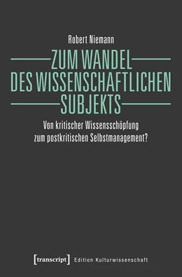 Abbildung von Niemann | Zum Wandel des wissenschaftlichen Subjekts | 1. Auflage | 2019 | beck-shop.de