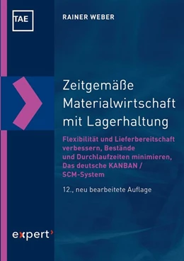 Abbildung von Weber / Bartz | Zeitgemäße Materialwirtschaft mit Lagerhaltung | 12. Auflage | 2018 | beck-shop.de