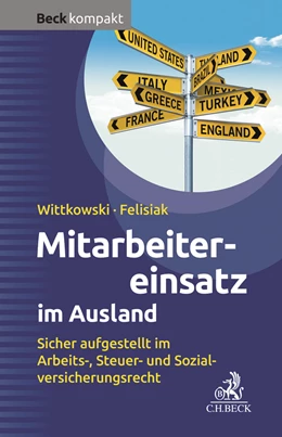 Abbildung von Wittkowski / Felisiak | Mitarbeitereinsatz im Ausland | 1. Auflage | 2020 | beck-shop.de