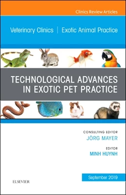 Abbildung von Huynh | Technological Advances in Exotic Pet Practice, An Issue of Veterinary Clinics of North America: Exotic Animal Practice | 1. Auflage | 2019 | beck-shop.de