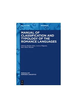 Abbildung von Heinz / Filipponio | Manual of Classification and Typology of the Romance Languages | 1. Auflage | 2024 | beck-shop.de