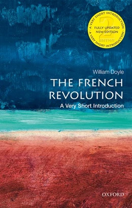 Abbildung von Doyle | The French Revolution: A Very Short Introduction | 2. Auflage | 2019 | beck-shop.de