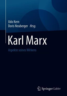 Abbildung von Kern / Neuberger | Karl Marx | 1. Auflage | 2019 | beck-shop.de