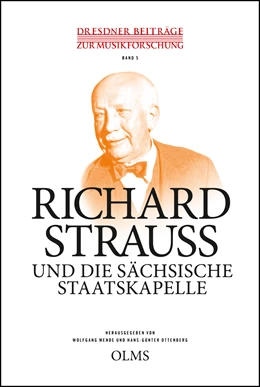 Abbildung von Mende / Ottenberg | Richard Strauss und die Sächsische Staatskapelle | 1. Auflage | 2019 | 5 | beck-shop.de