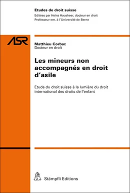 Abbildung von Corbaz | Les mineurs non accompagnés en droit d'asile | 1. Auflage | 2019 | 831 | beck-shop.de