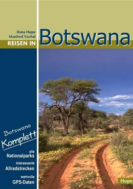 Abbildung von Hupe / Vachal | Reisen in Botswana | 15. Auflage | 2019 | beck-shop.de