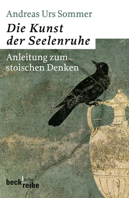 Abbildung von Sommer, Andreas Urs | Die Kunst der Seelenruhe | 2. Auflage | 2010 | 1940 | beck-shop.de