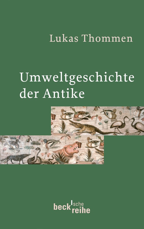 Cover: Thommen, Lukas, Umweltgeschichte der Antike