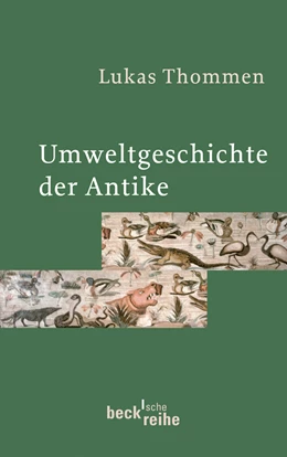Abbildung von Thommen, Lukas | Umweltgeschichte der Antike | 1. Auflage | 2009 | 1942 | beck-shop.de