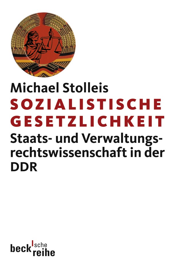 Cover: Stolleis, Michael, Sozialistische Gesetzlichkeit