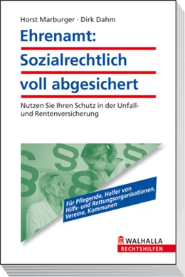 Abbildung von Marburger / Dahm | Soziale und rechtliche Ansprüche für Ehrenamtliche | 1. Auflage | 2010 | beck-shop.de