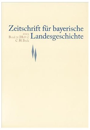 Cover: , Zeitschrift für bayerische Landesgeschichte Band 72 Heft 1/2009