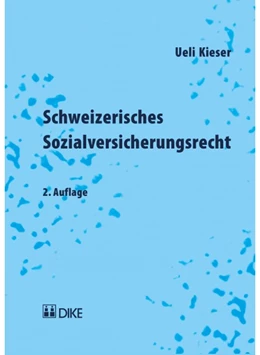 Abbildung von Kieser | Schweizerisches Sozialversicherungsrecht | 2. Auflage | 2017 | beck-shop.de
