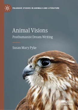 Abbildung von Pyke | Animal Visions | 1. Auflage | 2019 | beck-shop.de