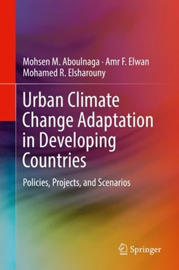 Abbildung von Aboulnaga / Elwan | Urban Climate Change Adaptation in Developing Countries | 1. Auflage | 2019 | beck-shop.de