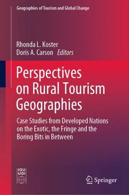Abbildung von Koster / Carson | Perspectives on Rural Tourism Geographies | 1. Auflage | 2019 | beck-shop.de