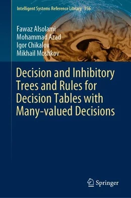 Abbildung von Alsolami / Azad | Decision and Inhibitory Trees and Rules for Decision Tables with Many-valued Decisions | 1. Auflage | 2019 | beck-shop.de