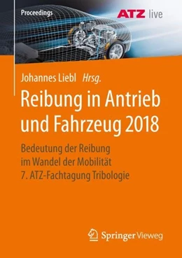 Abbildung von Liebl | Reibung in Antrieb und Fahrzeug 2018 | 1. Auflage | 2019 | beck-shop.de
