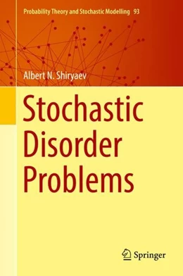 Abbildung von Shiryaev | Stochastic Disorder Problems | 1. Auflage | 2019 | beck-shop.de
