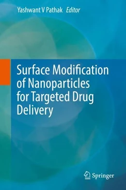 Abbildung von Pathak | Surface Modification of Nanoparticles for Targeted Drug Delivery | 1. Auflage | 2019 | beck-shop.de