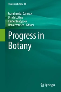 Abbildung von Cánovas / Lüttge | Progress in Botany Vol. 80 | 1. Auflage | 2019 | beck-shop.de