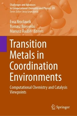 Abbildung von Broclawik / Borowski | Transition Metals in Coordination Environments | 1. Auflage | 2019 | beck-shop.de