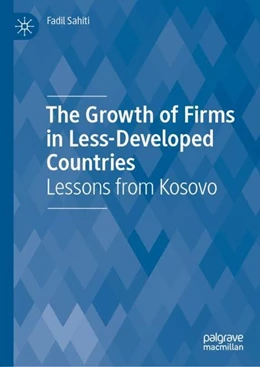 Abbildung von Sahiti | The Growth of Firms in Less-Developed Countries | 1. Auflage | 2019 | beck-shop.de