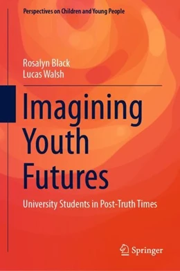 Abbildung von Black / Walsh | Imagining Youth Futures | 1. Auflage | 2019 | beck-shop.de