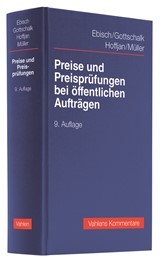 Abbildung von Ebisch / Gottschalk / Hoffjan / Müller | Preise und Preisprüfungen bei öffentlichen Aufträgen | 9., neu bearbeitete Auflage | 2020 | beck-shop.de