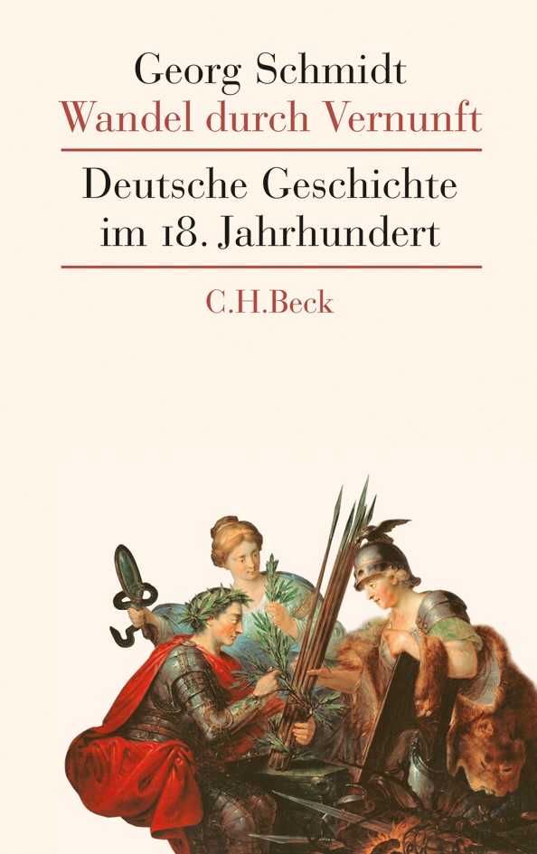 Cover: Schmidt, Georg, Wandel durch Vernunft