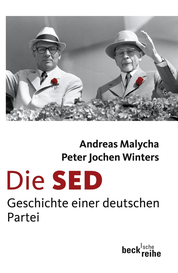 Cover: Malycha, Andreas / Winters, Peter Jochen, Die SED