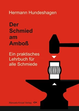 Abbildung von Hundeshagen | Der Schmied am Amboß | 11. Auflage | 2020 | beck-shop.de