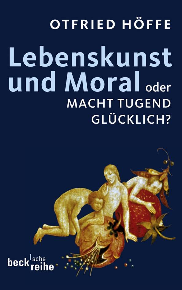 Cover: Höffe, Otfried, Lebenskunst und Moral