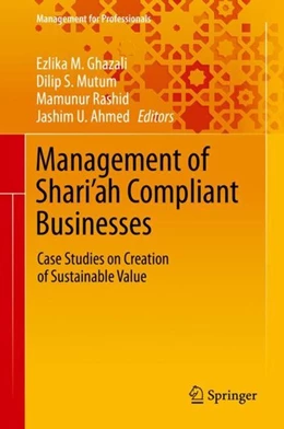 Abbildung von Ghazali / Mutum | Management of Shari'ah Compliant Businesses | 1. Auflage | 2019 | beck-shop.de