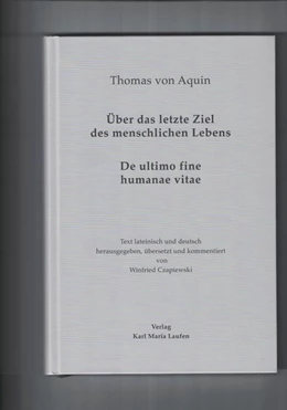 Abbildung von Czapiewski | Thomas von Aquin: Über das letzte Ziel des menschlichen Lebens | 1. Auflage | 2019 | beck-shop.de