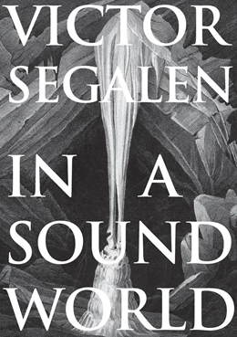 Abbildung von Segalen / Roux | In a Sound World | 1. Auflage | 2020 | beck-shop.de