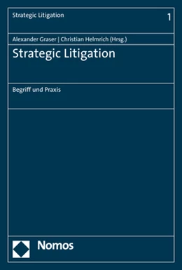 Abbildung von Graser / Helmrich | Strategic Litigation | 1. Auflage | 2019 | 1 | beck-shop.de