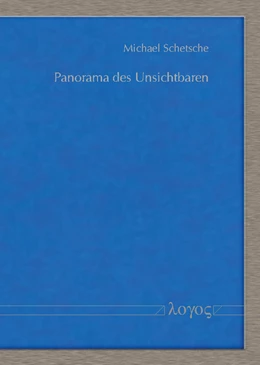 Abbildung von Schetsche | Panorama des Unsichtbaren | 1. Auflage | 2019 | beck-shop.de