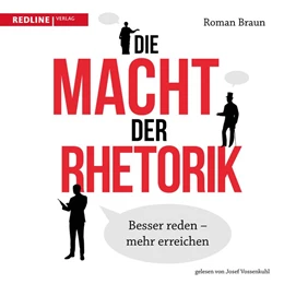 Abbildung von Braun | Die Macht der Rhetorik | 2. Auflage | 2019 | beck-shop.de