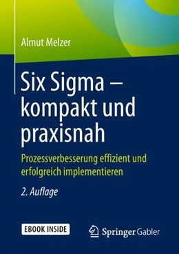 Abbildung von Melzer | Six Sigma - kompakt und praxisnah | 2. Auflage | 2019 | beck-shop.de