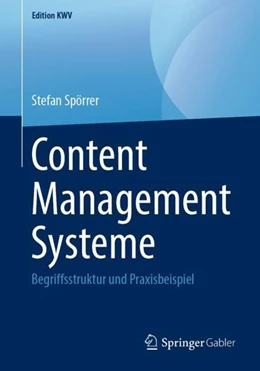 Abbildung von Spörrer | Content Management Systeme | 1. Auflage | 2019 | beck-shop.de