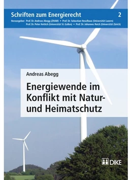 Abbildung von Abegg | Energiewende im Konflikt mit Natur- und Heimatschutz | 1. Auflage | 2015 | Band 2 | beck-shop.de