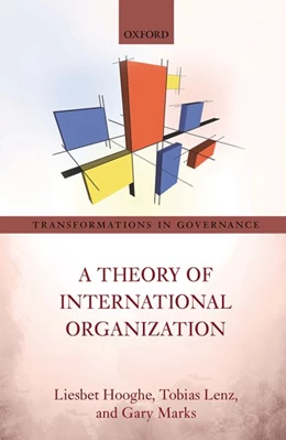 Abbildung von Hooghe / Lenz | A Theory of International Organization | 1. Auflage | 2019 | beck-shop.de